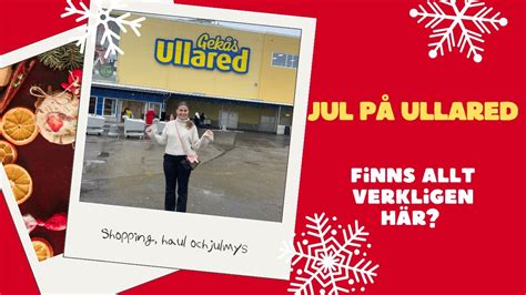 Jul på Ullared Shopping haul julmys och paketinslagning YouTube