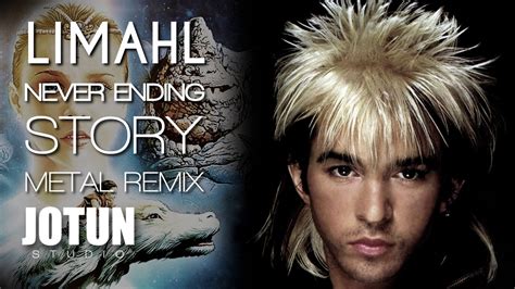 Limahl The Never Ending Story Metal Remix Youtube