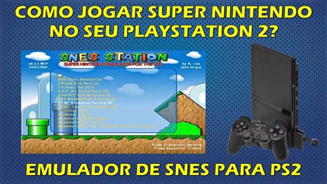 Super Nintendo No Ps Como Jogar Jogos De Snes No Playstation Usando