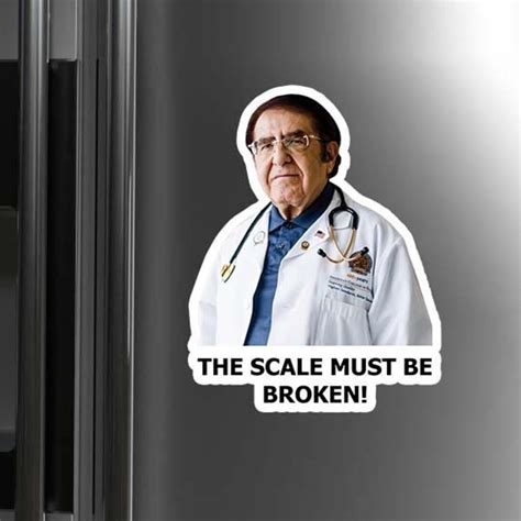 Dr Nowzaradan Meme Magnet The Scale Must Be Broken Dr Etsy