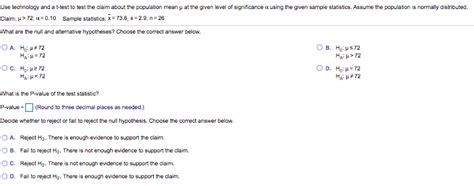 Solved Use Technology And A T Test To Test The Claim About Chegg