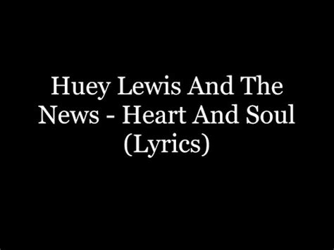 Huey Lewis And The News Heart And Soul Lyrics HD YouTube