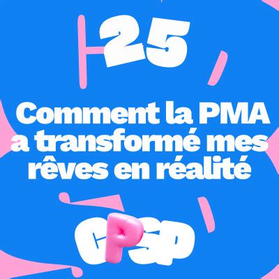 C Est Pas Si Pire Comment La Pma A Transform Mes R Ves En