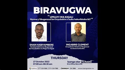 Live Biravugwa Umujyi Wa Kigali Nyuma Y Ubugenzuzi Bw Imyubakire