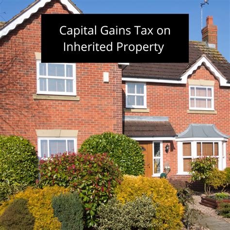 Capital Gains On Inherited Property The Probate Network