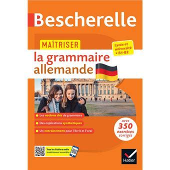 Ma Triser La Grammaire Allemande L Crit Et L Oral Pour Mieux