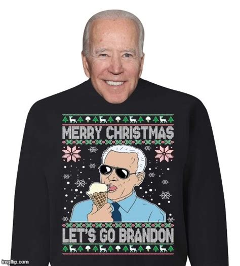 Winner Ugly Christmas Sweater Contest Let S Go Brandon Imgflip