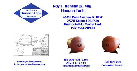 WM B Gallon Hot Water Tank Hanson Tank Asme Code Pressure Vessel Mfg