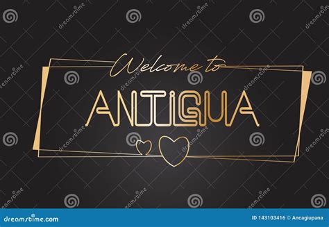 Antigua Welcome To Golden Text Neon Lettering Typography Vector