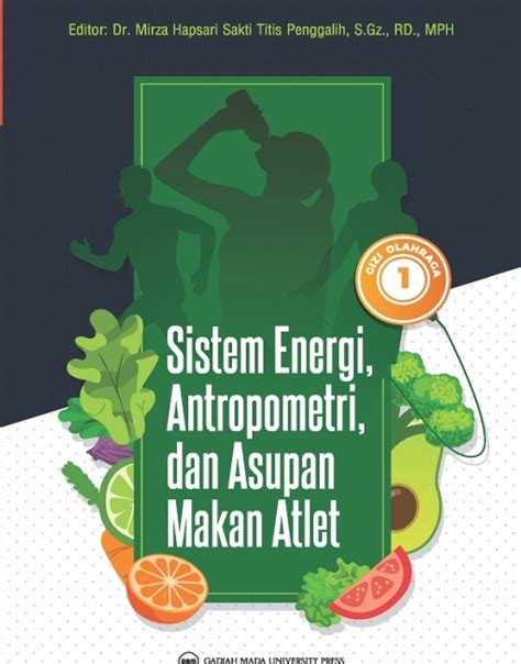 Gizi Olahraga I Sistem Energi Antropometri Dan Asupan Makan Atlet Cv