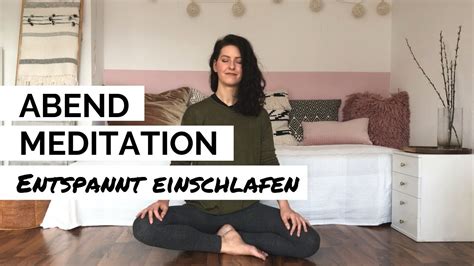 Meditation Zum Einschlafen Ruhe Und Entspannung Finden Youtube