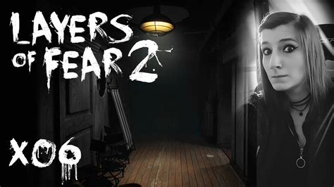 Layers Of Fear 2 Act II The Hunt Der Tiefe Fall 06 DEU