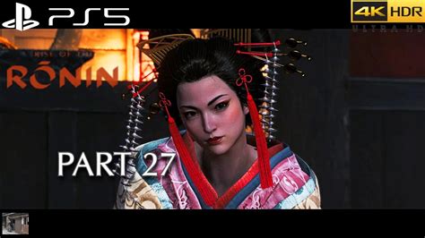 Rise Of The Ronin Ps5 [4k 60fps Hdr] Twilight 100 Playthrough Part 27 Damsel In Distress