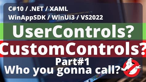 Winui Xaml Tutorial Usercontrols And Customcontrols Part