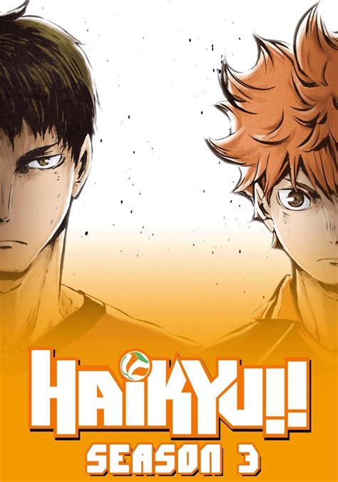 Haikyu Season 3 Watch Full Episodes Streaming Online