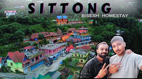 Sittong Bisesh Homestay North Bengal Offbeat Tourist Spot Weekend