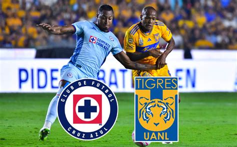 Dónde Ver Cruz Azul Contra Tigres Hoy Canal Y Transmisión Online