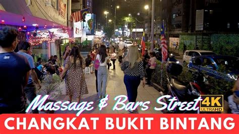 K Massage Bars Street Of Kl Changkat Bukit Bintang Walking Tour