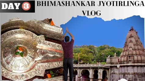 Bhimashankar Jyotirlinga Yatra Bhimashankar Jyotirlinga