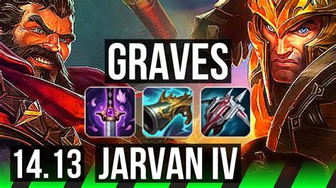 GRAVES Vs JARVAN IV JGL 67 Winrate 16 2 5 Legendary VN