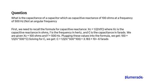 Solved What Is The Capacitance Of A Capacitor Which As Capacitive