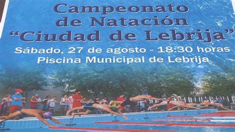 El Campeonato De Nataci N Ciudad De Lebrija Se Celebrar El Pr Ximo