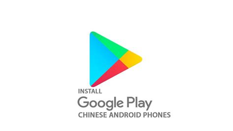 How To Install Google Play Store On Chinese Android Phones Goandroid