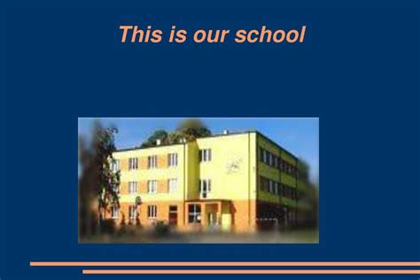 Ppt This Is Our School Powerpoint Presentation Free Download Id