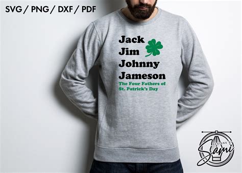 Jack Jim Johnny Jameson Svg Png Dxf Pdf Files Alcohol Svg Drunk Svg