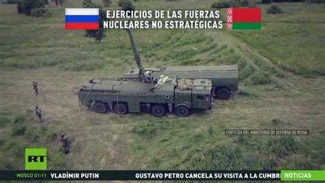 Se Llevan A Cabo Ejercicios De Las Fuerzas Nucleares No Estratégicas De Rusia Y Bielorrusia Rt