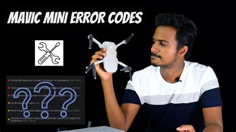 Most Common Error Codes In Mavic Mini How To Fix It Youtube