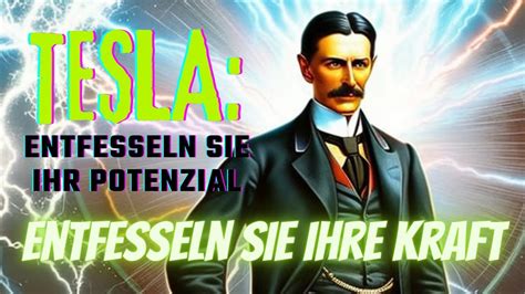 Nikola Tesla Negative Energie In Positive Kraft Umwandeln Entfesseln