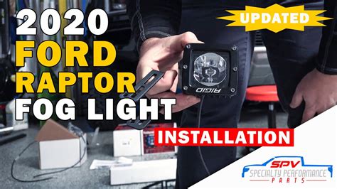 Updated 2020 Ford Raptor Fog Light Install Rigid Pro Radiance Scene