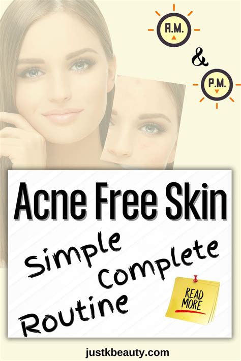 Simple And Complete Am Pm Skincare Routine For Acne Prone Skin In