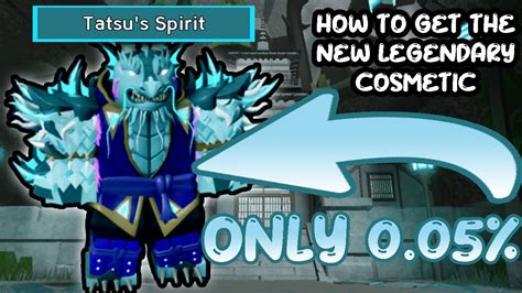 How To Get The New Legendary Cosmetic Dungeon Quest Tatsu S Spirit