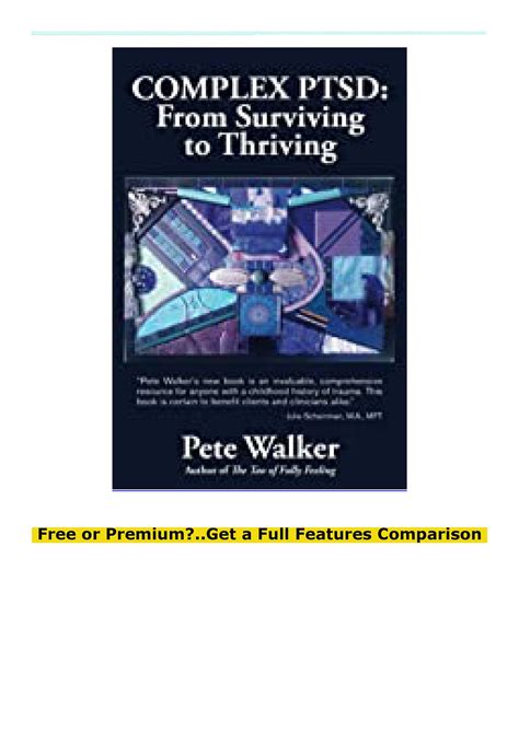 Download E Book Complex Ptsd From Surviving To Thriving A Guide And