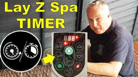 How To Set The Timer On A Lay Z Spa Pump Unit BEST Guide On Youtube