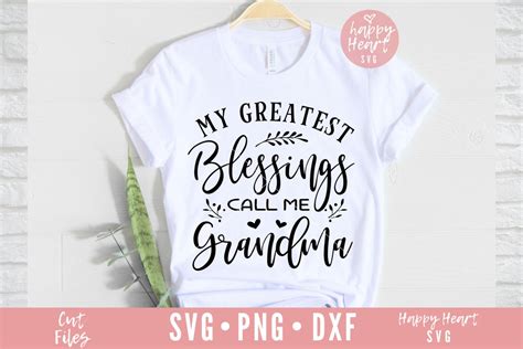 My Greatest Blessings Call Me Grandma Svg Blessed Grandma Etsy