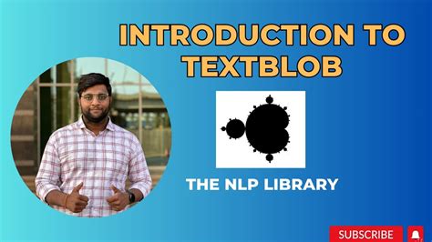 Introduction To Text Blob A Natural Language Processing Library What