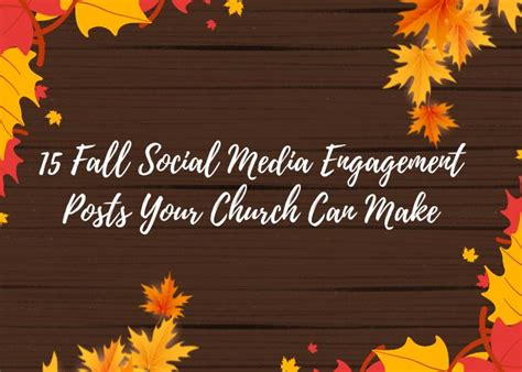 15 Fall Social Media Engagement Posts Your Church Can Make Tom Pounder