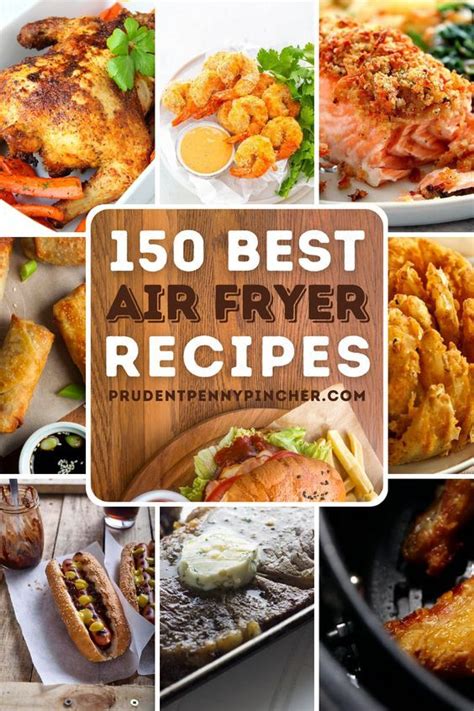 Best Air Fryer Recipes Prudent Penny Pincher