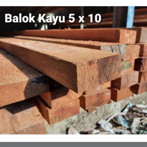 Jual Balok Ukuran X Kayu Kayu Balok X Meter Super Meranti