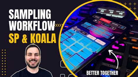 How To Flip Samples And Finish Beats With Koala Sampler Sp Mkii