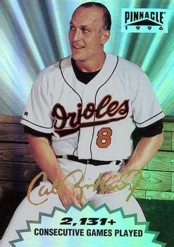 1996 Pinnacle Cal Ripken Jr Tribute 1 Cal Ripken Jr Trading Card