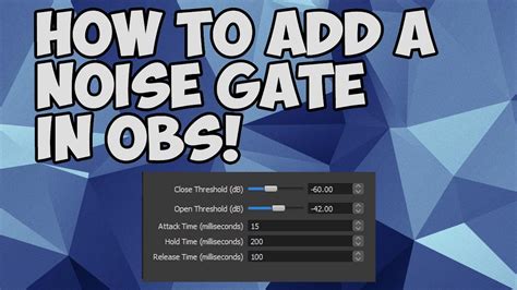 How To Add A Noise Gate To Obs Youtube