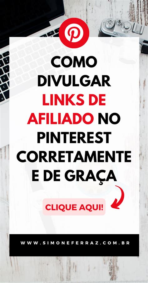 Como Divulgar Links De Afiliado No Pinterest Corretamente E De GraÇa