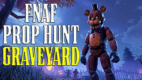 Fnaf Prop Hunt Graveyard Jsfilmz Fortnite Creative Map Code