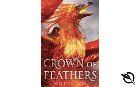 Crown of Feathers - Nicki Pau Preto Book Review