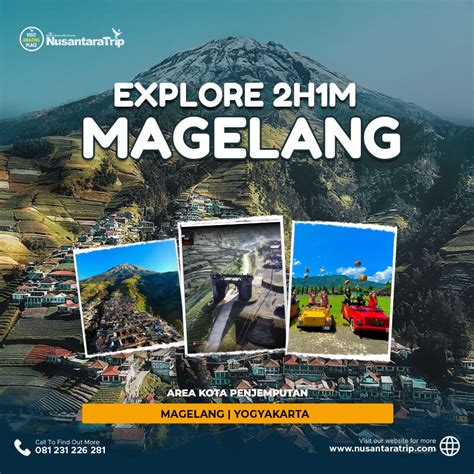 Paket Wisata Magelang 2 Hari 1 Malam Liburan Ke Magelang Nusantaratrip