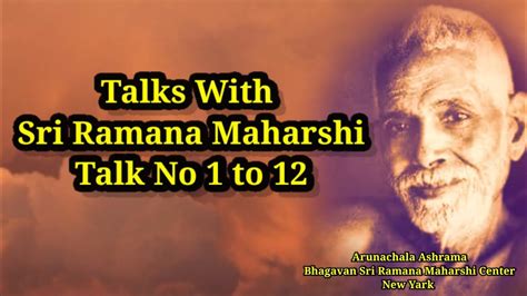 Talks With Sri Ramana Maharshi Ramana Maharshi Talk No To